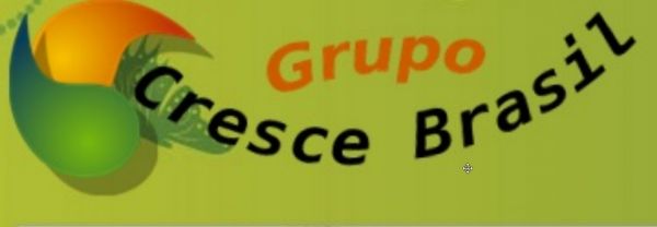 GRUPO CRESCE BRASIL. Aqui a união faz a força!